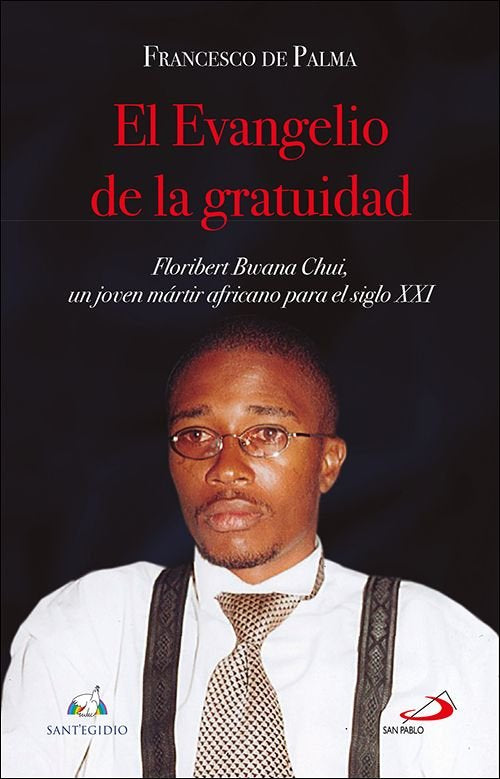 EL EVANGELIO DE LA GRATUIDAD, de DE PALMA, FRANCESCO | portada del libro