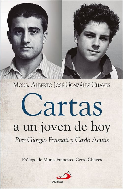CARTAS A UN JOVEN DE HOY, de GONZALEZ CHAVES, ALBERTO JOSE | portada del libro