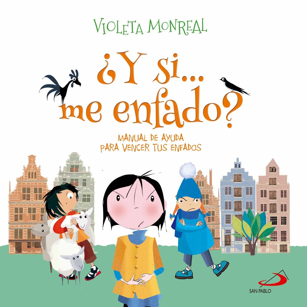 Y SI ME ENFADO, de MONREAL, VIOLETA | portada del libro