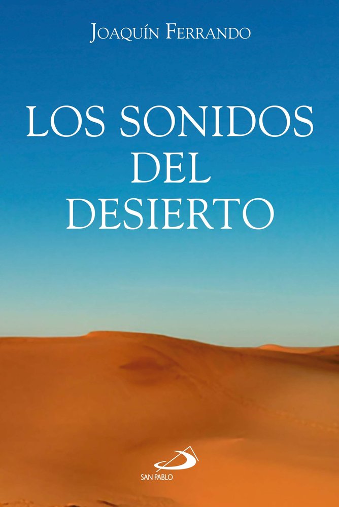 Los sonidos del desierto, de FERRANDO, JOAQUIN | portada del libro