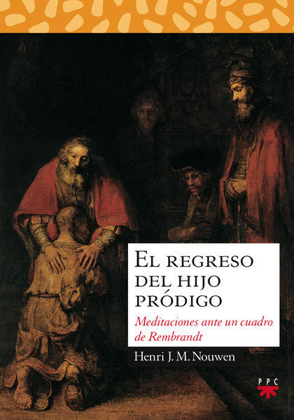 El regreso del hijo pródigo, de Nouwen, Henri J. M. | portada del libro