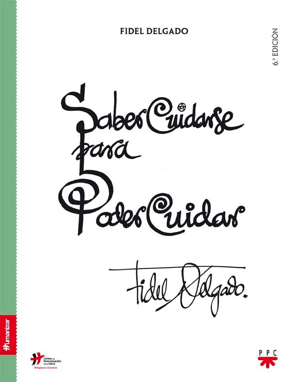 Saber cuidarse para poder cuidar, de Delgado, Fidel | portada del libro