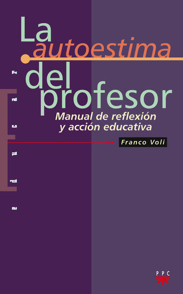 La autoestima del profesor, de Voli Ferrari, Franco | portada del libro
