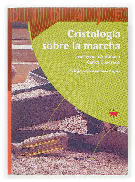 Cristología sobre la marcha, de Antoñana Chasco, José Ignacio | portada del libro