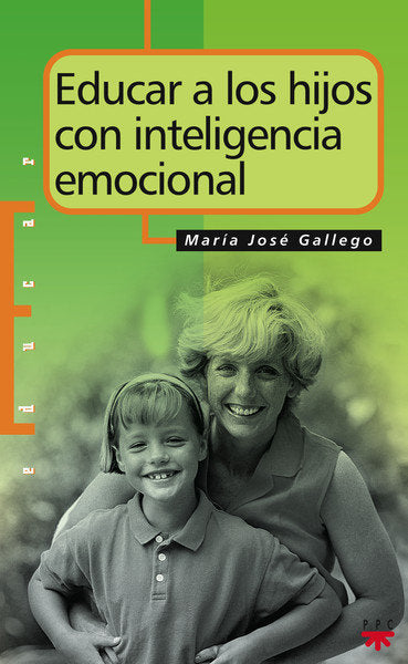 Educar a los hijos con inteligencia emocional, de Gallego Alarcón, María José | portada del libro