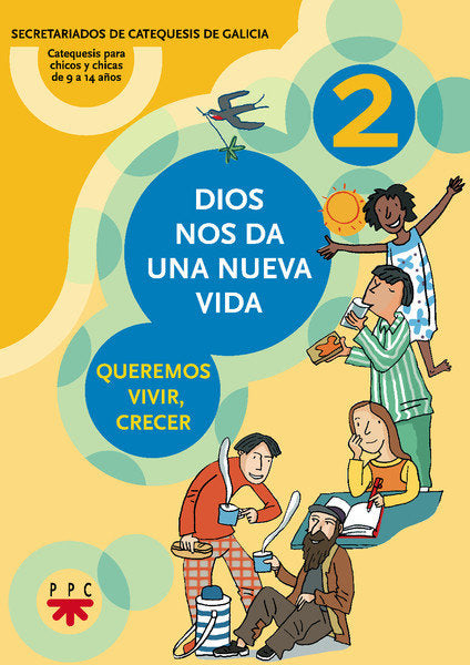 Dios nos da una nueva vida 2, de Secretariados de Catequesis de Galicia, | portada del libro