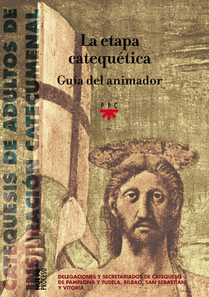 La etapa catequética. Guía del animador, de Delegacion Diocesana de Catequesis del País Vasco y Navarra | portada del libro