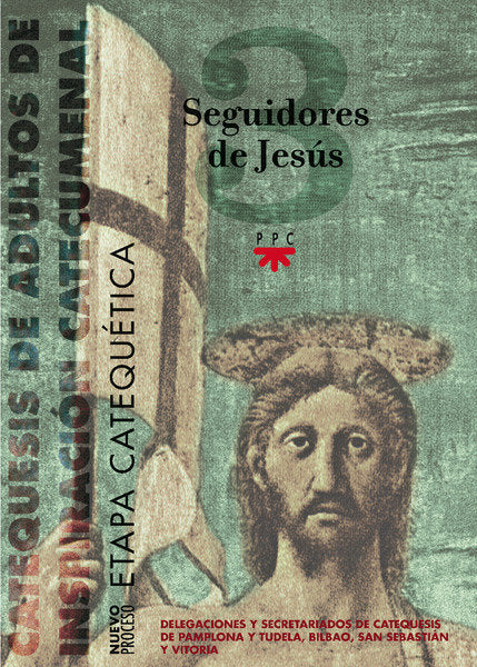Seguidores de Jesús, de Delegacion Diocesana de Catequesis del País Vasco y Navarra, | portada del libro