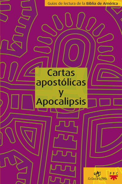 Cartas apostólicas y Apocalipsis, de La Casa de la Biblia, | portada del libro