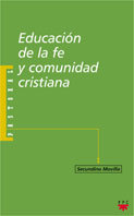 Educación de la fe y comunidad cristiana, de Movilla | portada del libro
