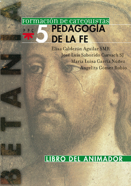 La pedagogía de la fe. Libro del animador, de Calderón Aguilar | portada del libro
