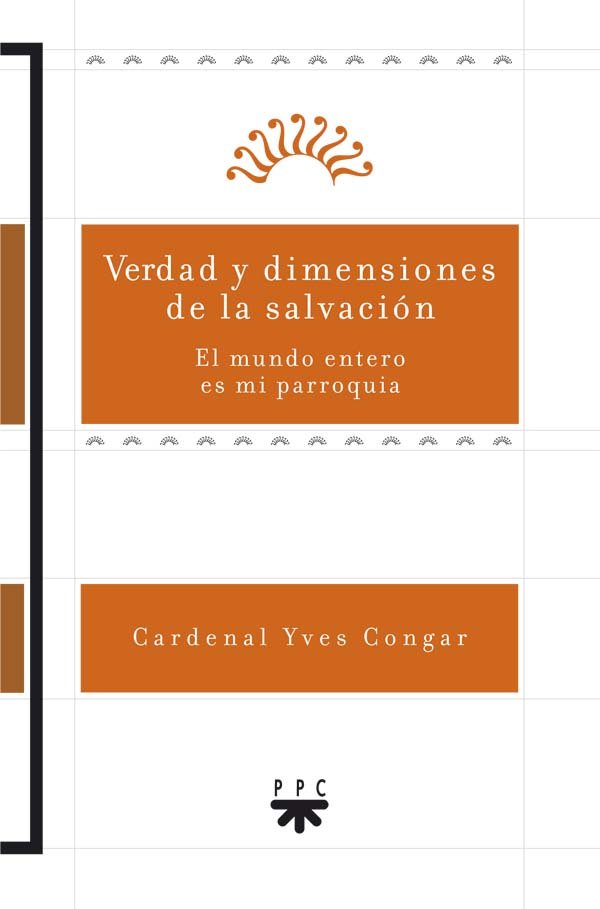 Verdad y dimensiones de la salvación, de Congar, Yves | portada del libro