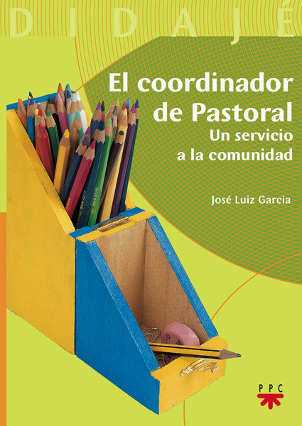 El coordinador de pastoral, de Garcia, José Luiz | portada del libro