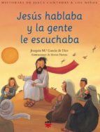 Jesús hablaba y la gente le escuchaba, de JOAQUIN GARCIA DE DIOS DOMINGUEZ | portada del libro