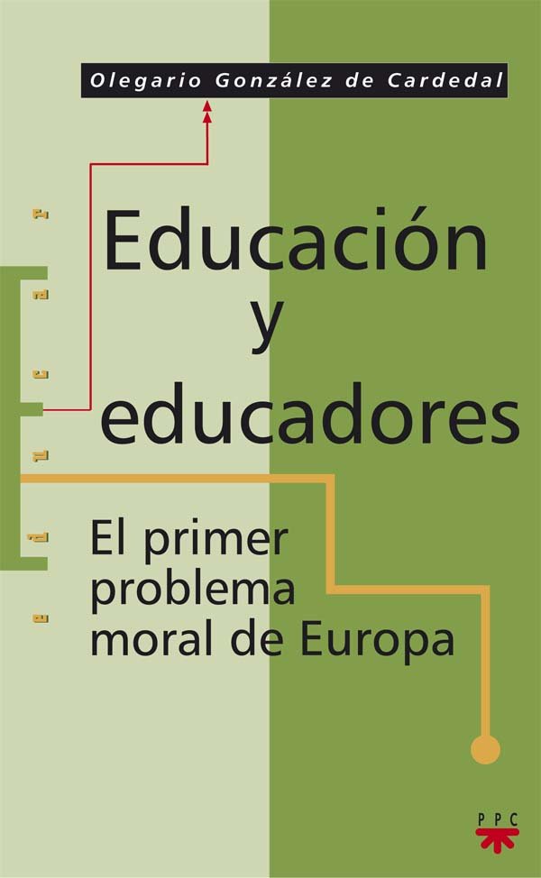 Educación y educadores, de González de Cardedal, Olegario | portada del libro