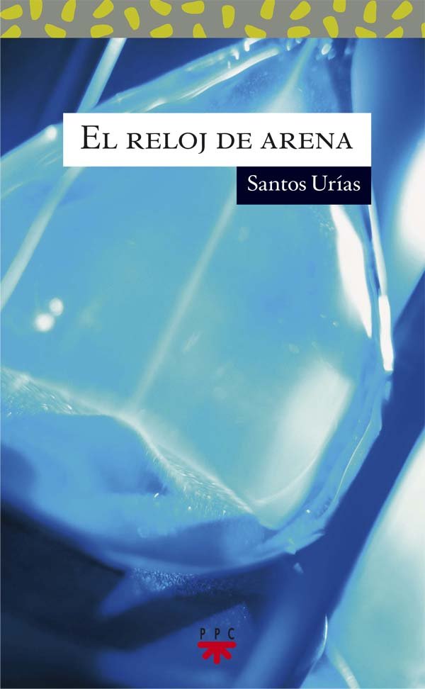El reloj de arena, de Urías Ibáñez, Santos | portada del libro