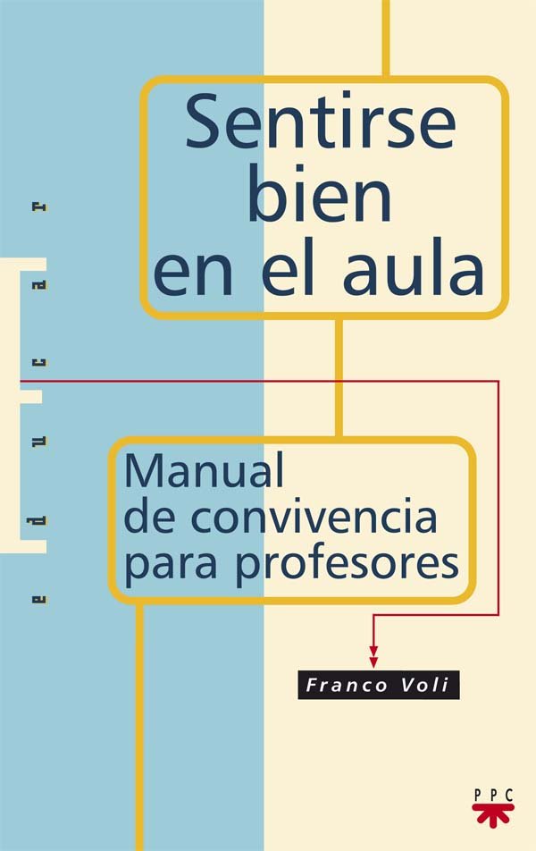 Sentirse bien en el aula, de Voli Ferrari, Franco | portada del libro