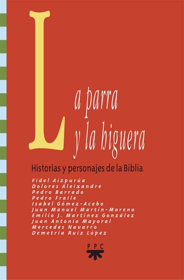 La parra y la higuera, de Martín Moreno | portada del libro