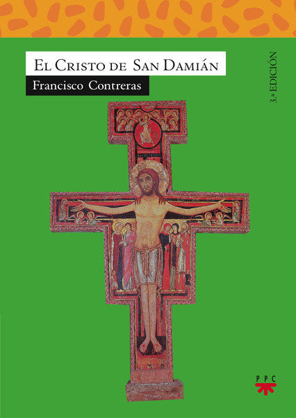 El Cristo de San Damián, de Contreras Molina, Francisco | portada del libro