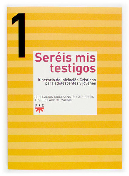 Sereis mis testigos 1, de Delegación Diocesana de Catequesis de Madrid | portada del libro