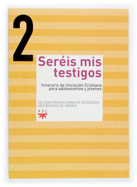 Sereis mis testigos 2, de Delegación Diocesana de Catequesis de Madrid | portada del libro