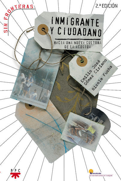 Inmigrante y ciudadano, de GOMEZ CIRIANO, EMILIO JOSE | portada del libro