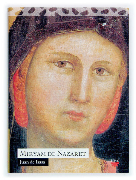 Miryam de Nazaret, de Juan de Isasa y González de Ubieta | portada del libro