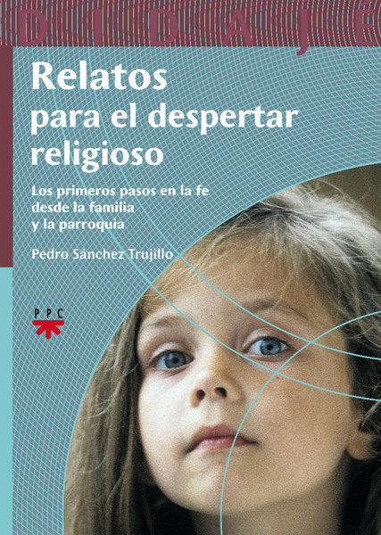 Relatos para el despertar religioso, de Sánchez Trujillo, Pedro | portada del libro
