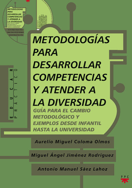 Metodologías para desarrollar competencias y atender a la diversidad, de Jiménez Rodríguez, Miguel Ángel | portada del libro