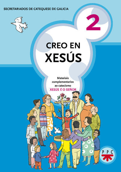 Creo en Xesús 2, de Secretariados de Catequesis de Galicia, | portada del libro