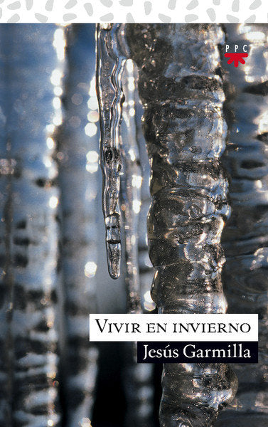 Vivir en invierno, de GARMILLA ZAPATERO, JESUS | portada del libro