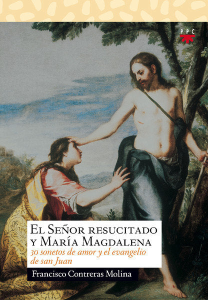 El Señor Resucitado y Mar¡a Magdalena, de CONTRERAS MOLINA, F. | portada del libro