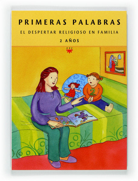 Primeras palabras. El despertar religioso. 4, de Delegacion Diocesana de Catequesis del País Vasco y Navarra | portada del li