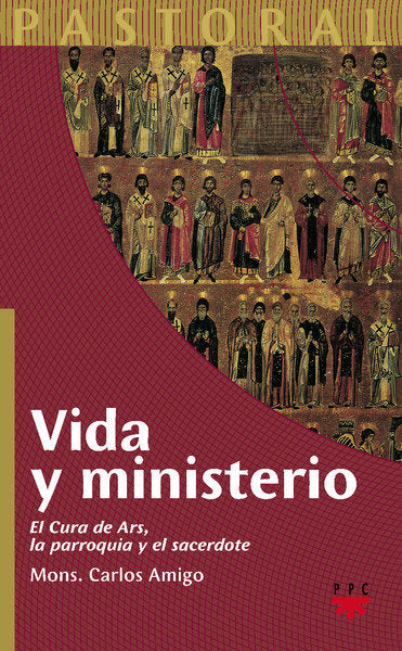 Vida y ministerio, de AMIGO VALLEJO, CARLOS | portada del libro