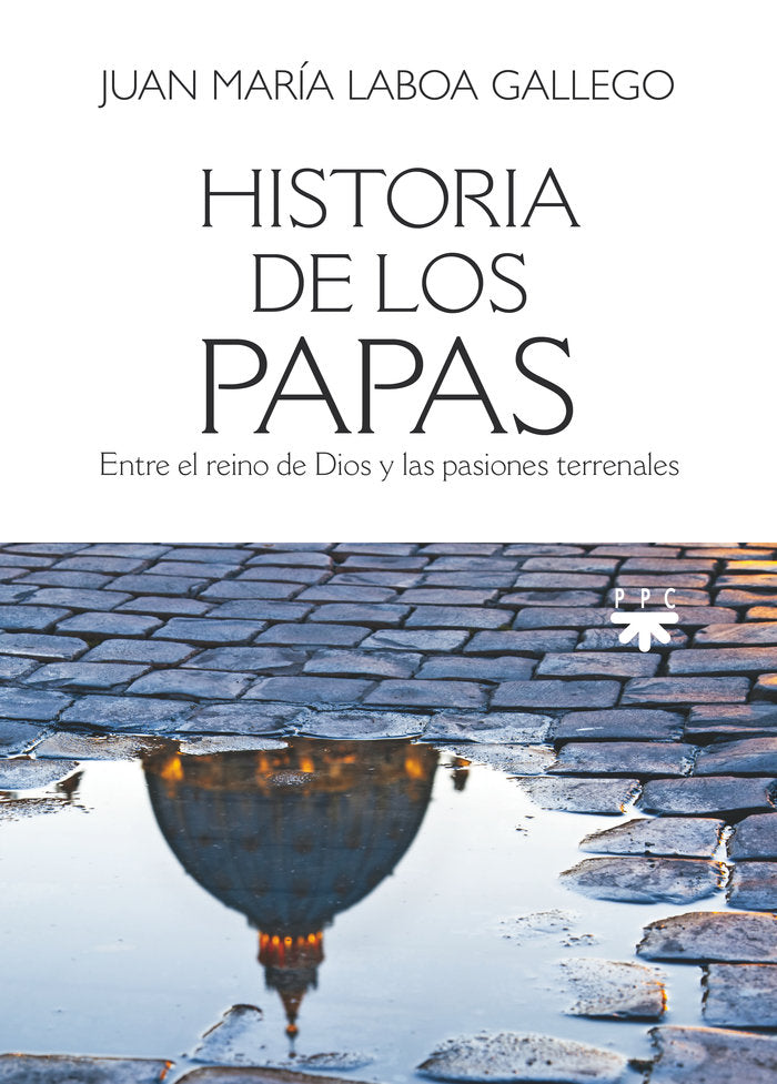 Historia de los papas, de LABOA, JUAN MARIA | portada del libro