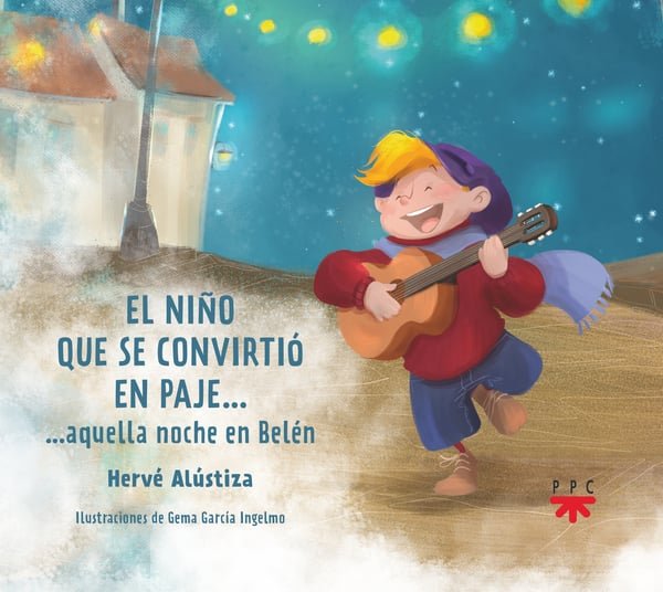 EL NIÑO QUE SE CONVIRTIO EN PAJE, de ALUSTIZA , HERVE | portada del libro
