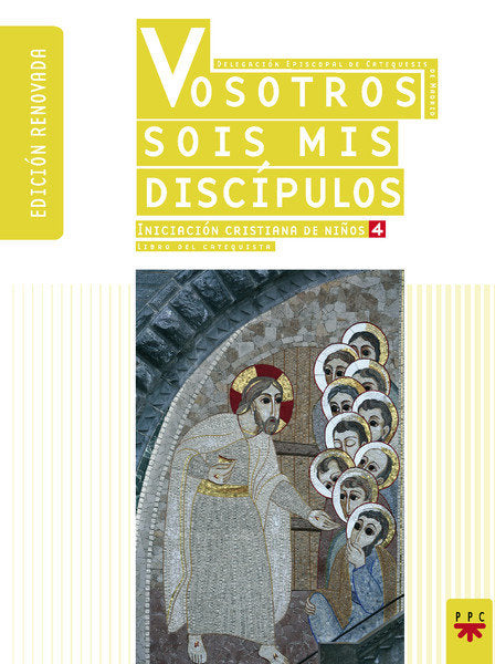 Vosotros sois mis discípulos. Guía del catequista [ Nueva ], de Aguilar Grande, Carlos | portada del libro