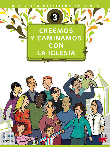 Creemos y caminamos con la Iglesia, de Delegación Diocesana de Catequesis de Sevilla, | portada del libro