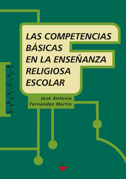 Las competencias básicas en la Enseñanza Religiosa Escolar, de Fernández Martín | portada del libro