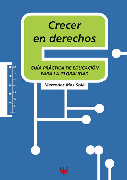 Crecer en derechos: guía práctica de educación para la globalidad, de Mas Solé | portada del libro
