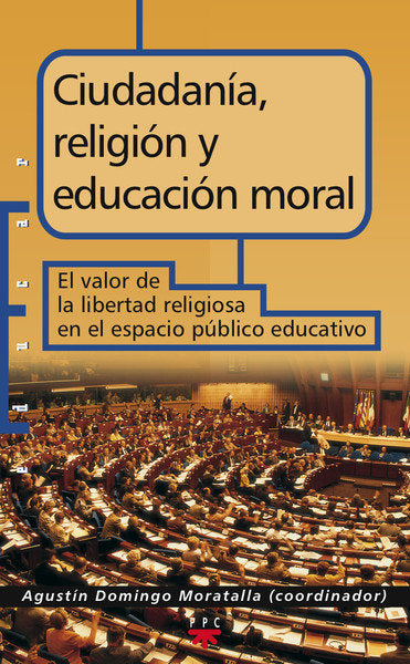 Ciudadan¡a, religión y educación moral, de DOMINGO MORATALLA, AGUSTIN | portada del libro