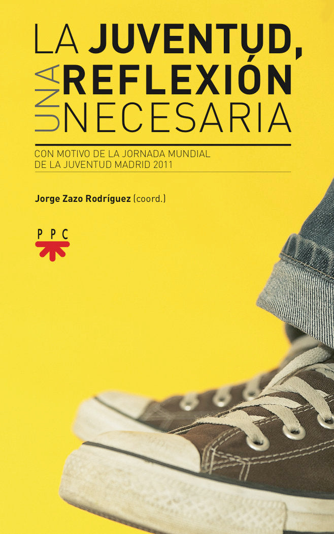 La juventud, una reflexión necesaria, de ZAZO RODRIGUEZ, JORGE | portada del libro