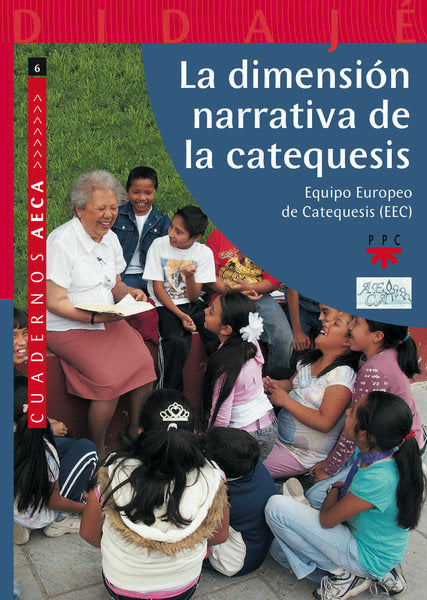 La dimensión narrativa de la catequesis, de Equipo Europeo de Catequesis, | portada del libro