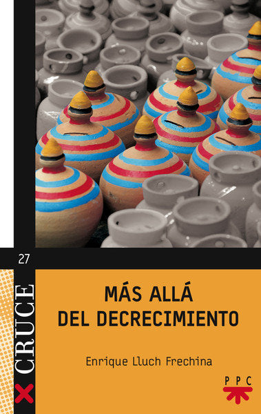 Mas allá del decrecimiento, de Lluch Frechina, Enrique | portada del libro