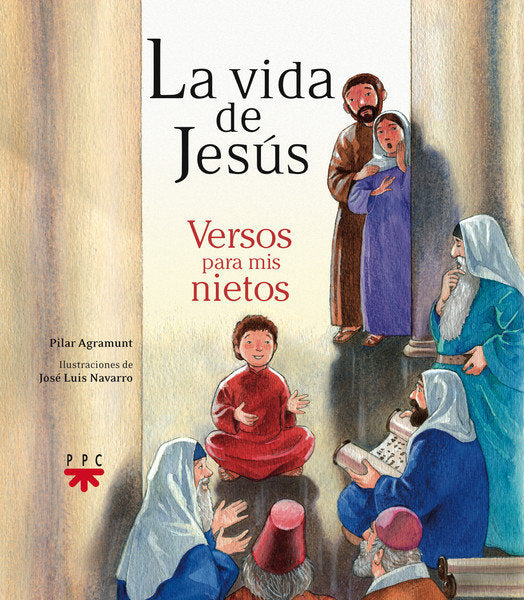 La vida de Jesús. Versos para mis nietos, de Agramunt | portada del libro
