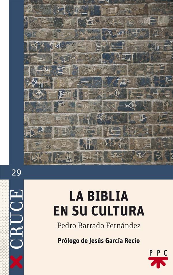 La Biblia en su cultura, de Barrado Fernández, Pedro | portada del libro