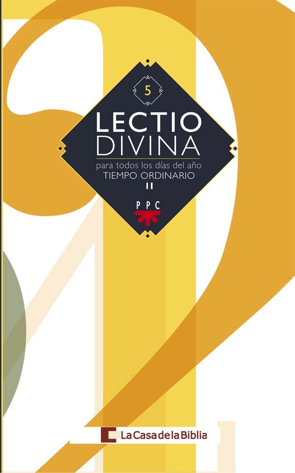 Lectio divina para todos los días del año. Tiempo Ordinario II, de La Casa de la Biblia, | portada del libro
