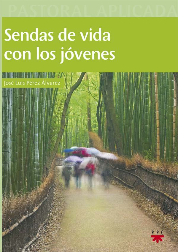 Sendas de vida con los jóvenes, de Pérez Álvarez | portada del libro