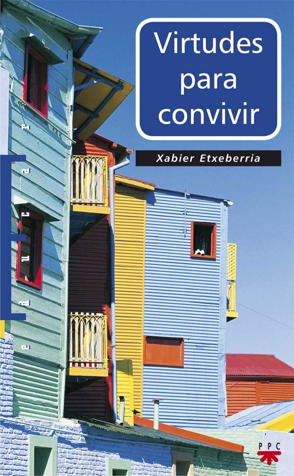 Virtudes para convivir, de ETXEBERRIA MAULEON, XAVIER | portada del libro