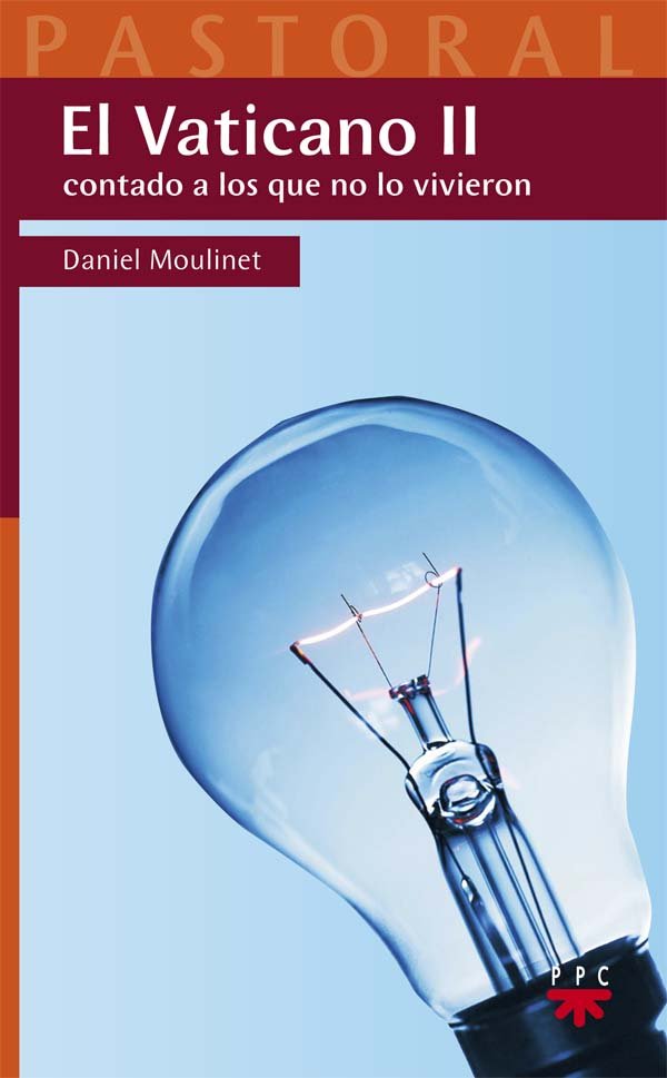 El Vaticano II contado a los que no lo vivieron, de MOULINET, DANIEL | portada del libro